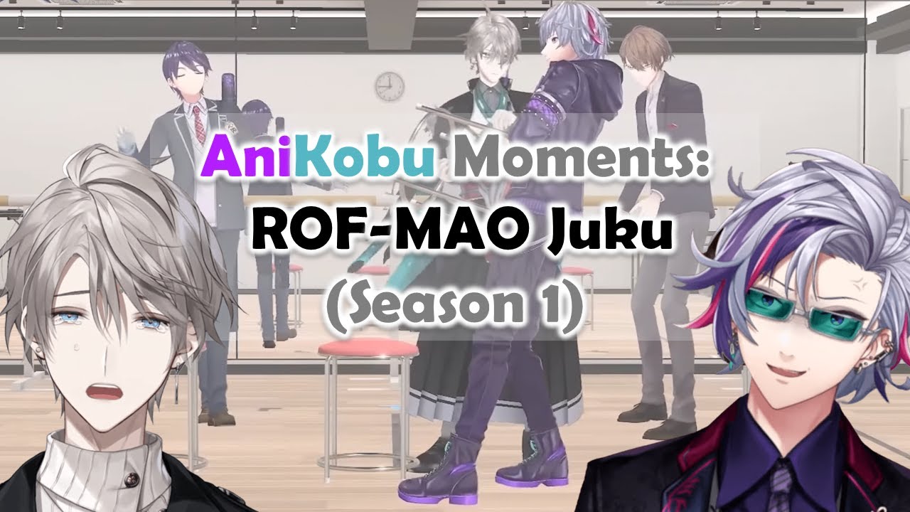 【ENG SUB】AniKobu Moments: ROF-MAO Juku S1【Fuwa Minato 不破湊 / Kaida Haru 甲斐田晴  / NIJISANJI にじさんじ】