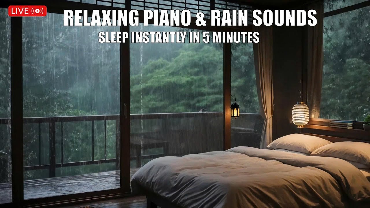 Relaxing Piano Music & Rain Sounds for Deep Sleep, Stress Relief and ...