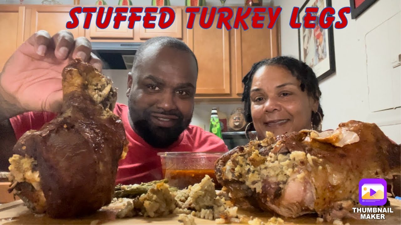 STUFFED TURKEY LEGS | MUKBANG 