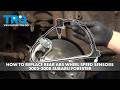How to Replace Rear ABS Wheel Speed Sensors 2003-2008 Subaru Forester