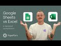 Google sheets vs microsoft excel which spreadsheet app is right for you