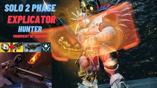 Solo 2 Phase Explicator Hunter Monument Of Triumph.