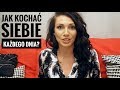 ❤️🤗 JAK KOCHAĆ SIEBIE MIMO NIEDOSKONAŁOŚCI? SoSpecial Motywacja dla Kobiet