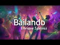 Enrique Iglesias - Bailando (English Version) ft. Sean Paul, Descemer Bueno, Gente DeZona