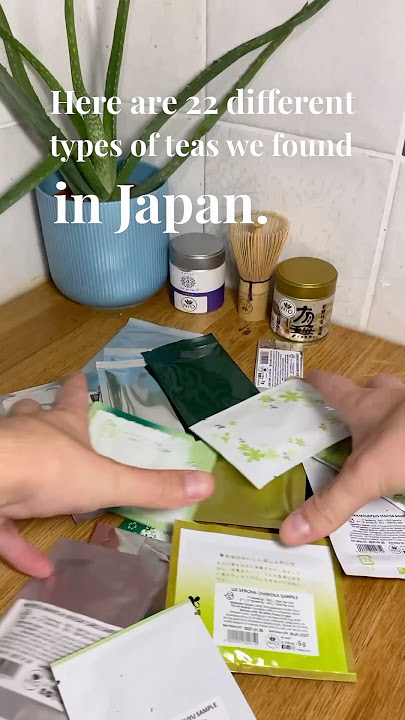 22 teas we found in Japan 🇯🇵 #japanesetea