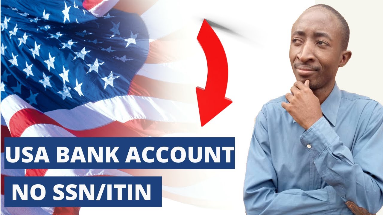 How to Create US Bank Account Without SSN YouTube