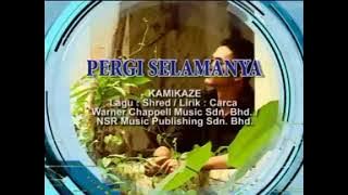 (karaoke)Pergi Selamanya-Kamikaze