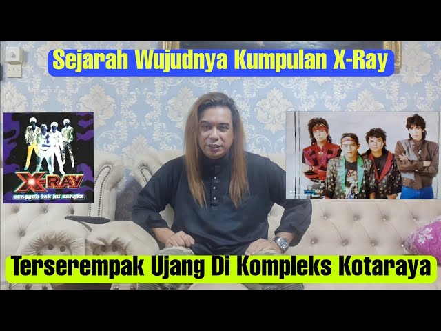 XRay (Mekar Dijiwa) - Sejarah kewujudannya Tahun 1995 class=