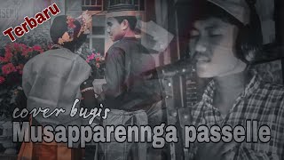 Bugis terbaik musapparennga passelle || Zankrewo (vocal ahri algibran)