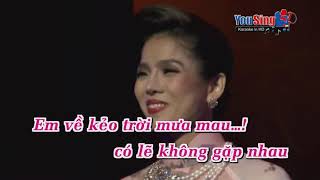Em Về Kẻo Trời Mưa - Lệ Quyên Karaoke Dlkara