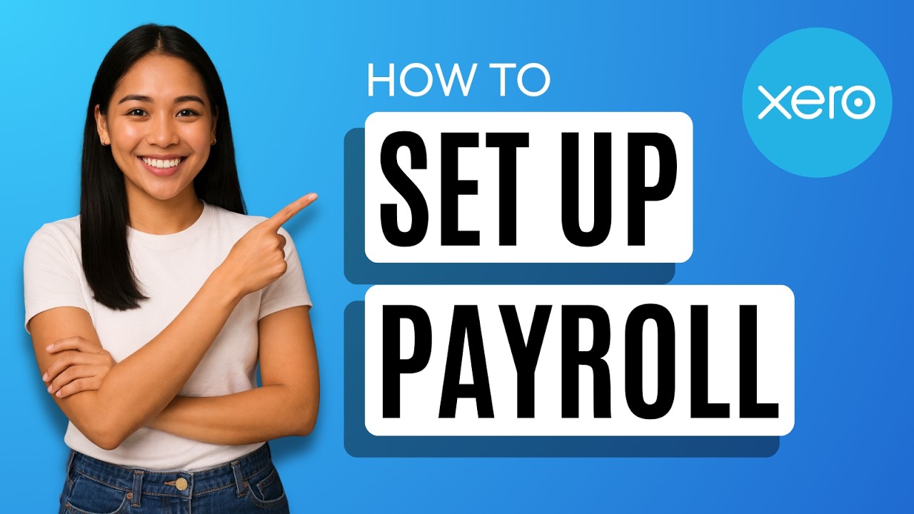 How to Set Up Payroll in Xero [Quick Guide] - YouTube