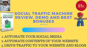Social Traffic Machine Review, Demo And Best Bonuses - SOCIAL TRAFFIC MACHINE REVIEW