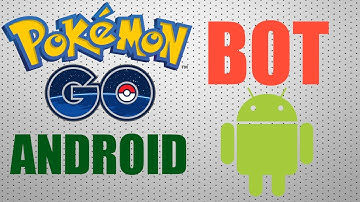 Pokemon Go BOT FOR ANDROID & TUTORIAL