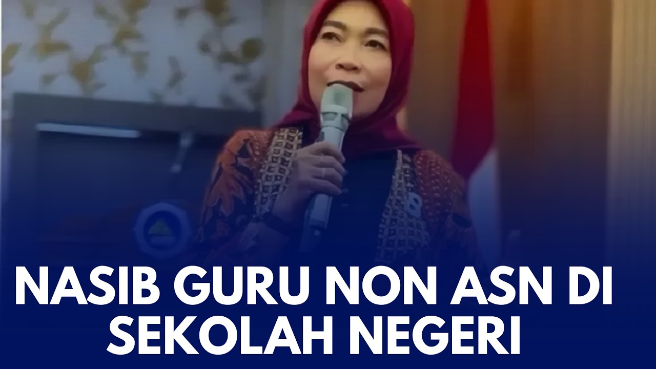 NASIB GURU NON ASN DI SEKOLAH NEGERI