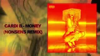 Cardi B - Money (Nonsens Remix)