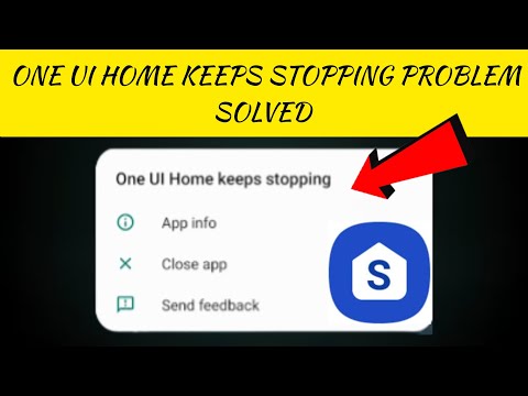 How To Solve One UI Home Keeps Stopping(Samsung) Problem || Rsha26 Solutions