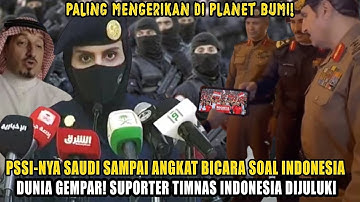 SUPORTER TIMNAS BUAT POLISI ARAB TERPERANGAH❗️SAMPAI PSSI~NYA SAUDI NGOMONG INDONESIA BEGINI❓️