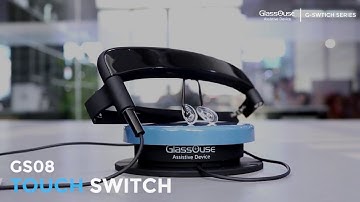 Touch Switch - Adaptive Switch from GlassOuse Assistive Device