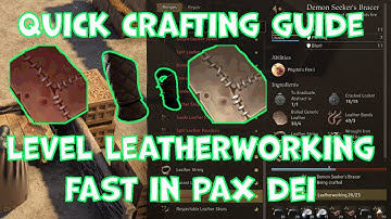Level Leatherworking Fast in Pax Dei!