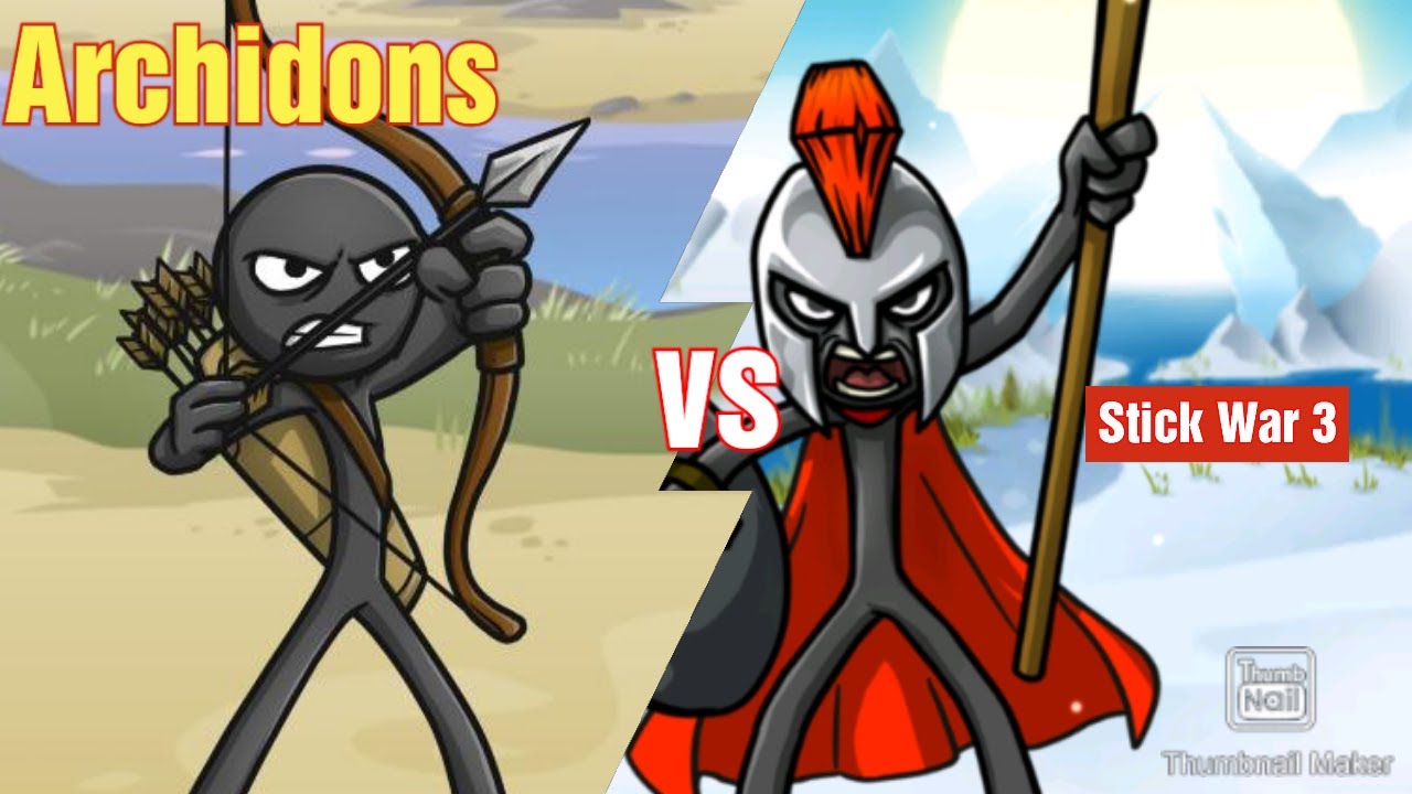 Archidons VS Stick War 3 - YouTube