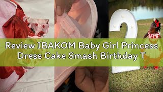 Review IBAKOM Baby Girl Princess Dress Cake Smash Birthday Tutu Dress+Headband Baptism Clothes Set f