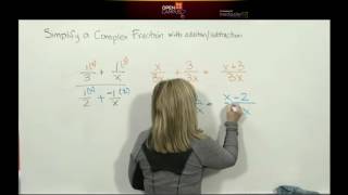 12 3B Simplifying Complex Fractions containing addition and or subtraction
