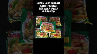 Merk Mie Instan Pada Masanya