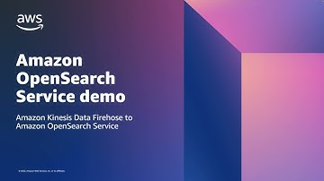 Demo: Amazon Kinesis Data Firehose to Amazon OpenSearch Service | Amazon Web Services