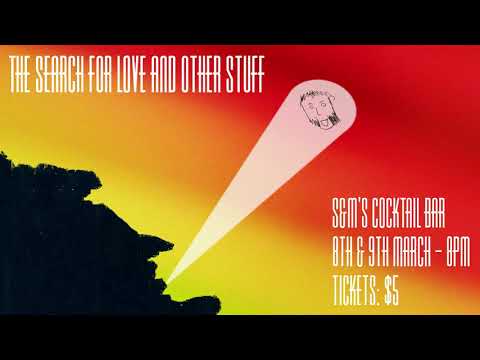 Thumbnail for: The Search for Love and Other Stuff - Promo