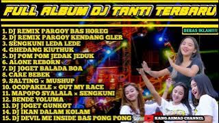 full album DJ tanti terbaru 2023 DJ VIRAL TERBARU 2023 COCOK BUAT CEK SOND.