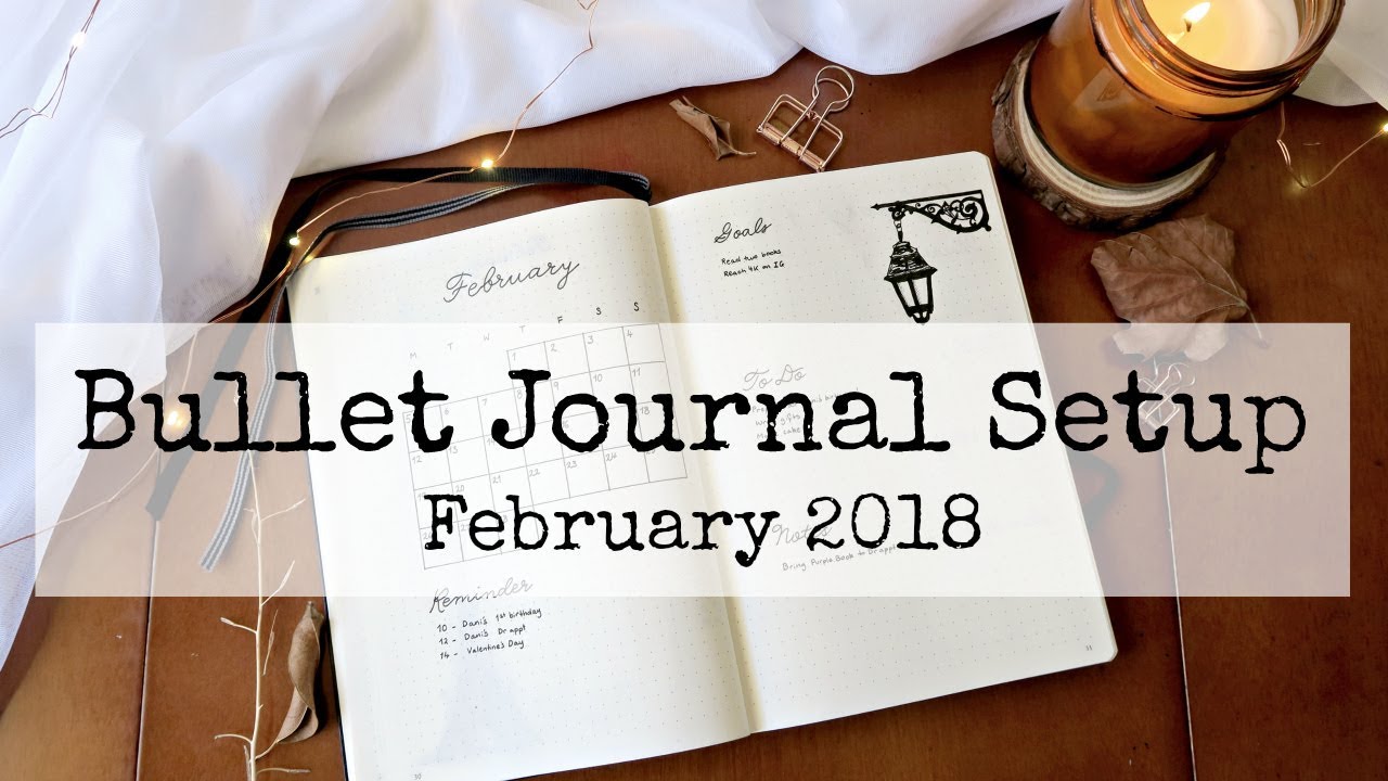 February 2018 Bullet Journal Setup / Plan With Me - Simple & Minimalist