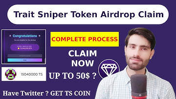Trait Sniper Airdrop Claim | 15 Million TS Tokens | New Airdrop Today