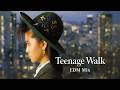 渡辺美里|Teenage Walk(EDM Mix)