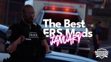 Best Mods & Callouts for Emergency Response Simulator – Januari Edition | ERS | LSPDFR in FiveM