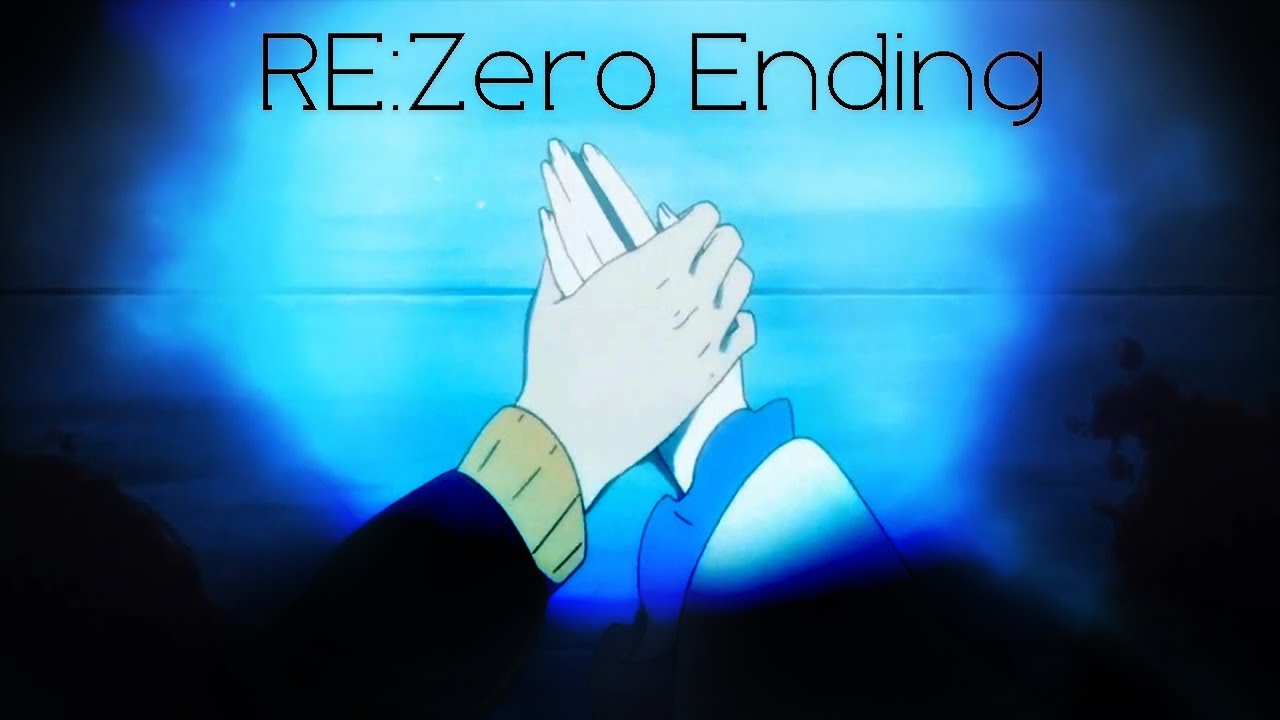 「ReZero Ending 1」MYTH & ROID STYX HELIX「4K 60FPS」 YouTube