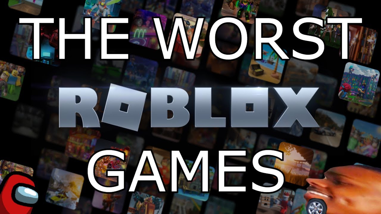 I Found THE WORST Roblox Games YouTube