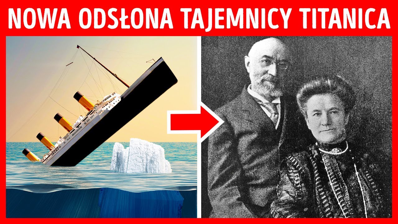 Nie chcieli się rozdzielić i zostali na Titanicu do samego końca - YouTube