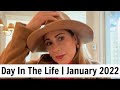 A Day In The Life | January 2022 | MsGoldgirl