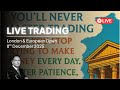 LIVE Trading Workshop - London & European Open - 8th December 2025