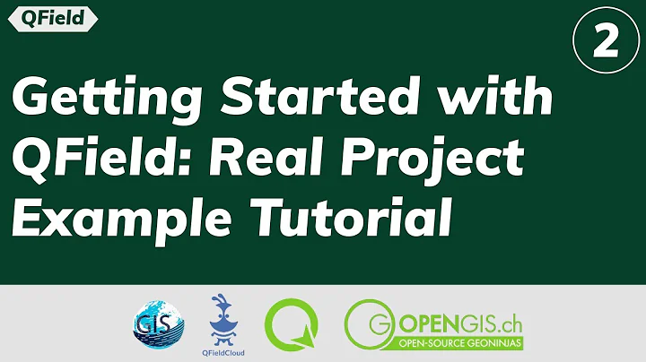 Getting Started with QField: Real Project Example Tutorial in QGIS
