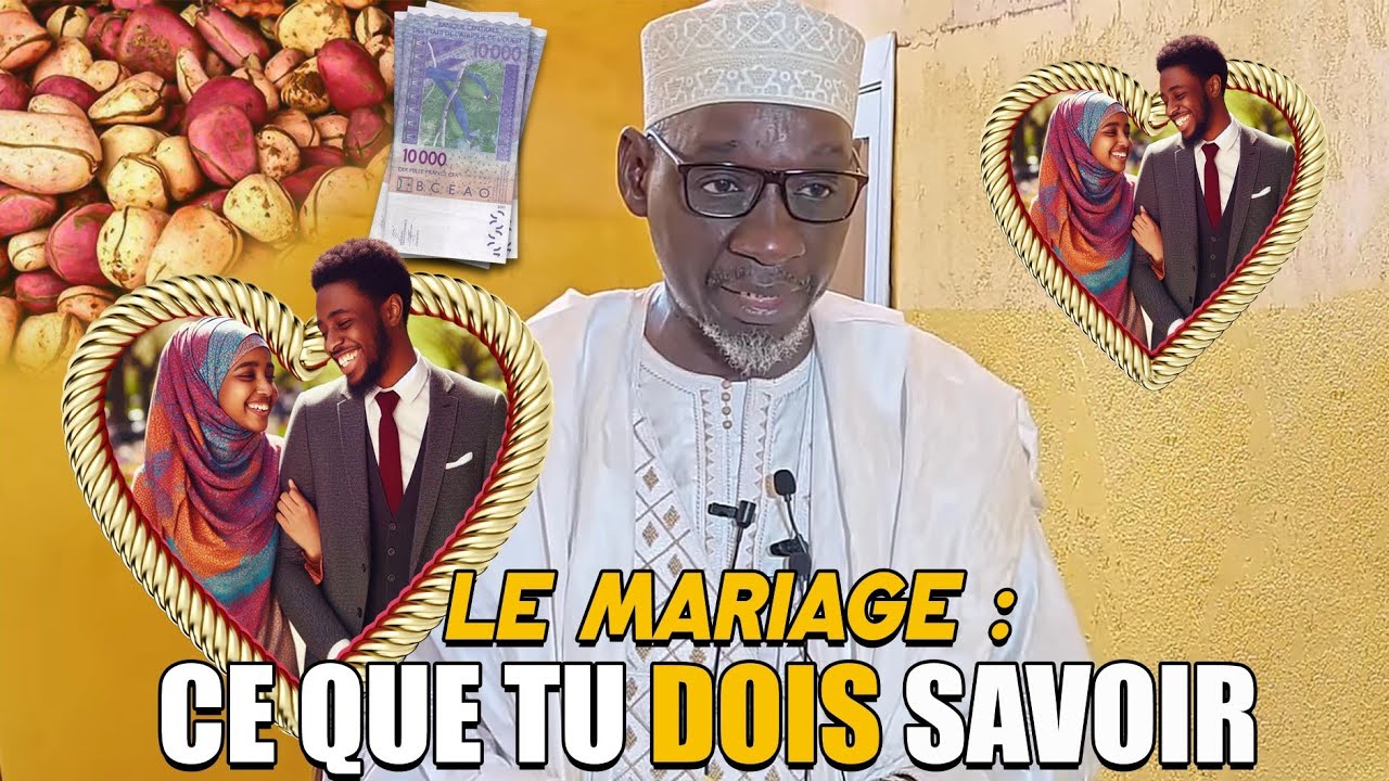 LA MARIAGE EN ISLAM : CE QUE TU DOIS ABSOLUMENT SAVOIR AVANT DE T'ENGAGER PAR IMAM MADOU KONÉ