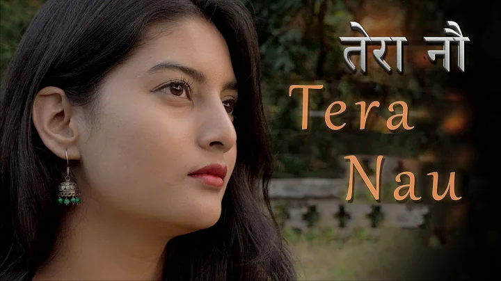 Tera nau ||   || Latest Garhwali song 2020 | Akank...