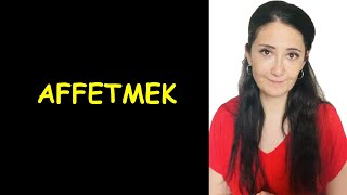 Affetmek