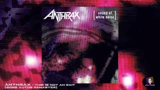 Watch Anthrax This Is Not An Exit video