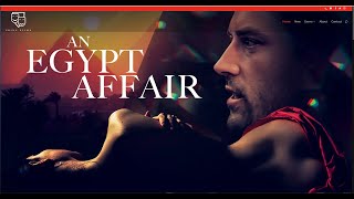 AN EGYPT AFFAIR - Official Trailer -  Princ Films