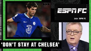 Chelsea is not good for Christian Pulisic 😬 - Julien Laurens | ESPN FC