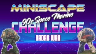 90s Space Marine Challenge Badab War Theme Warhammer 40k 2nd edition