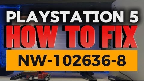 How To Fix PS5 Error NW-102636-8 Cannot To Server Timedout PlayStation 5