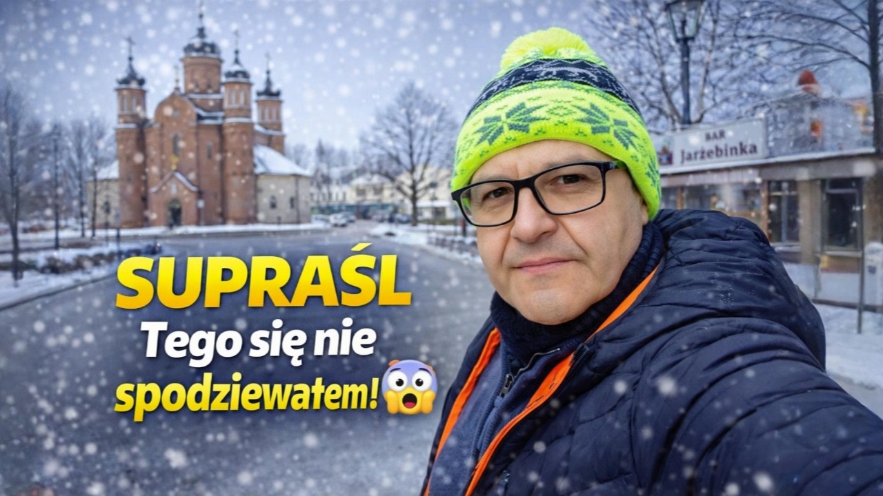Nie spodziewałem się tego w Supraślu… 😲 Bar Jarzębinka i spacer po mieście