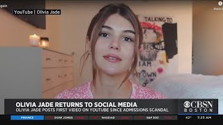 Olivia Jade Returns To Social Media